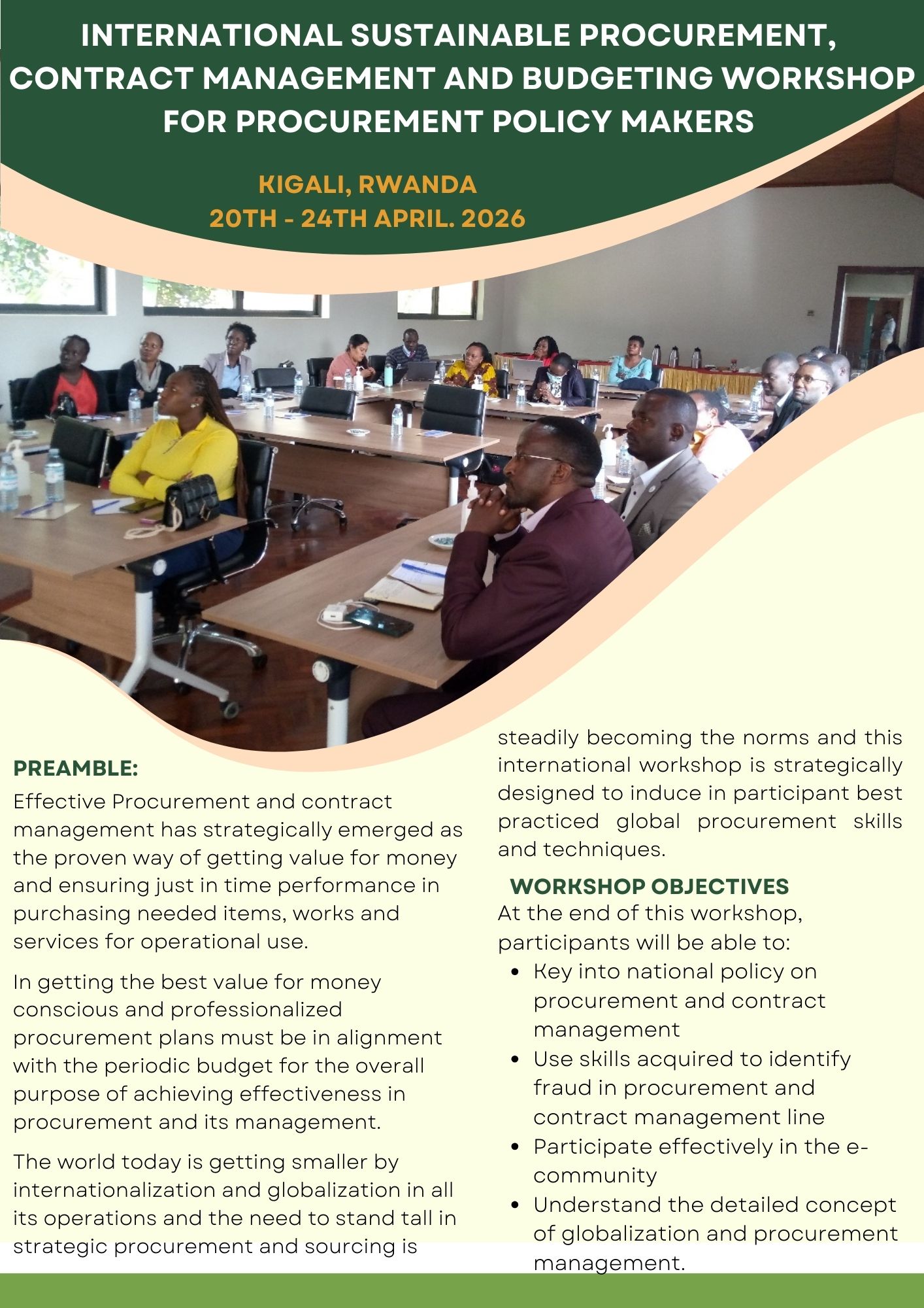 INTERNATIONAL SUSTAINABLE PROCUREMENT,  CONTRACT MANAGEMENT AND BUDGETING WORKSHOP FOR PROCUREMENT POLICY MAKERS