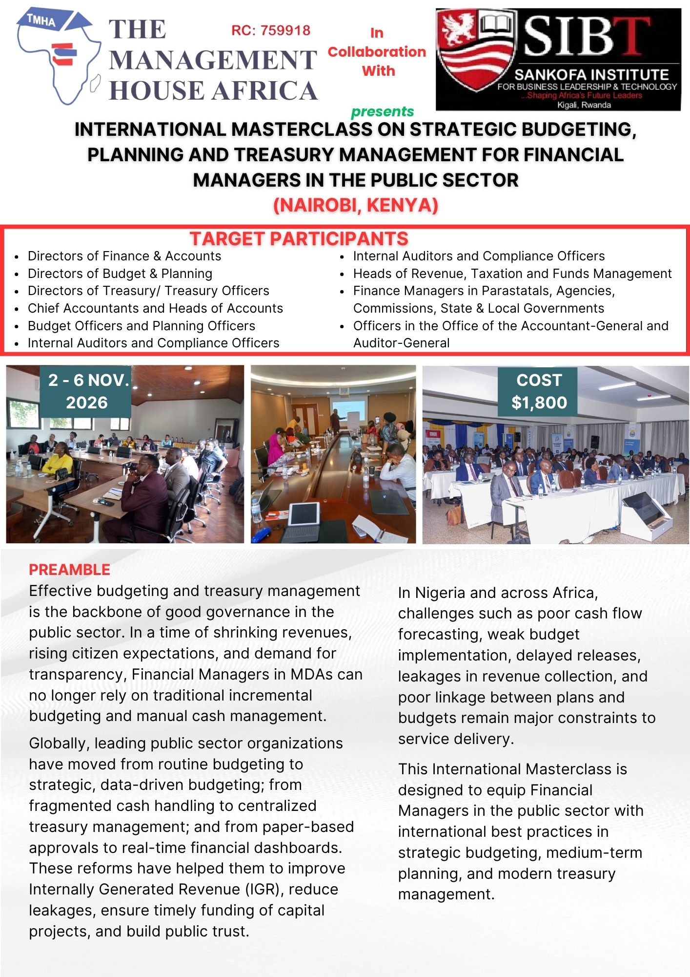 INTERNATIONAL MASTERCLASS ON STRATEGIC BUDGETING, PLANNING AND TREASURY MANAGEMENT FOR FINANCIAL MANAGERS IN THE PUBLIC SECTOR