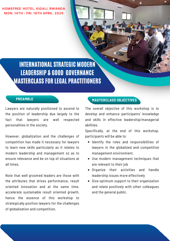 International Strategic Modern Leadership and Good Governance Masterclass for Legal Practitioners-April 14 to 18 2025